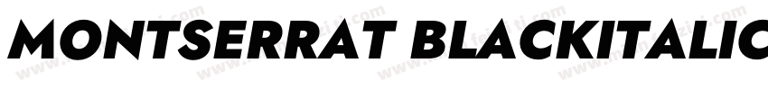 MONTSERRAT BLACKITALIC FONT字体转换